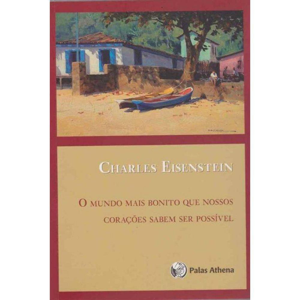 Mundo Mais Bonito N.coracoes Sabem Ser Possivel,o