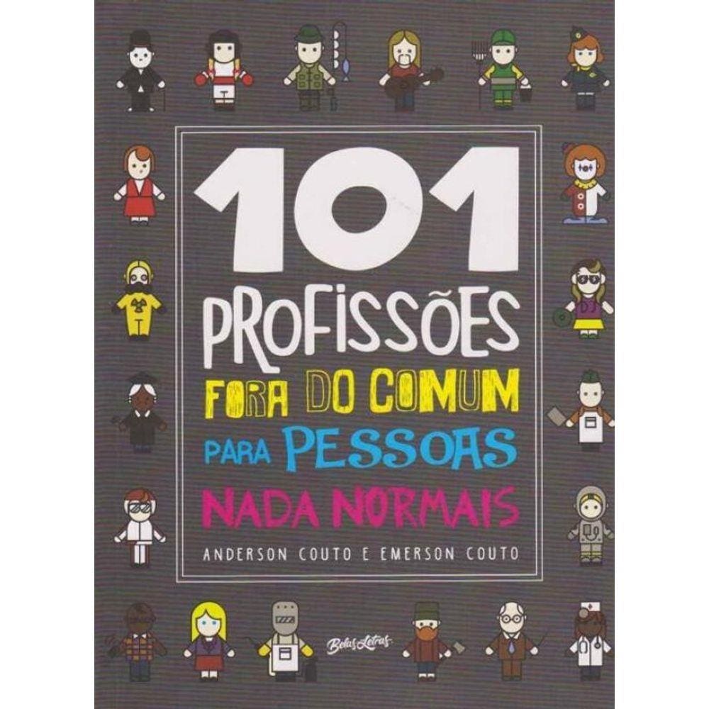101 Profissões Fora do Comum Para Pessoas Nada Normais