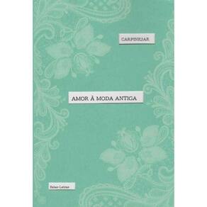 Amor à Moda Antiga