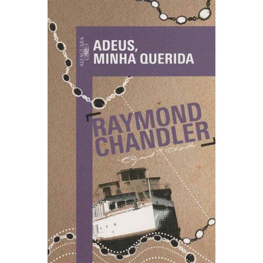 Adeus, Minha Querida