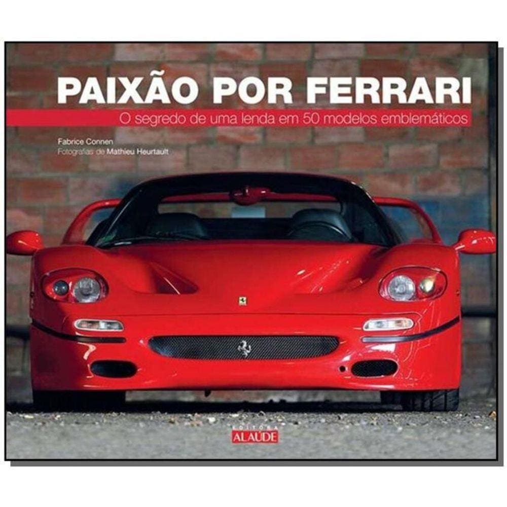 Paixão por Ferrari
