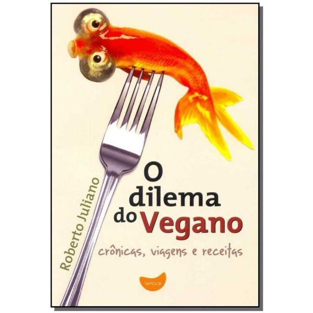 Dilema do Vegano, O