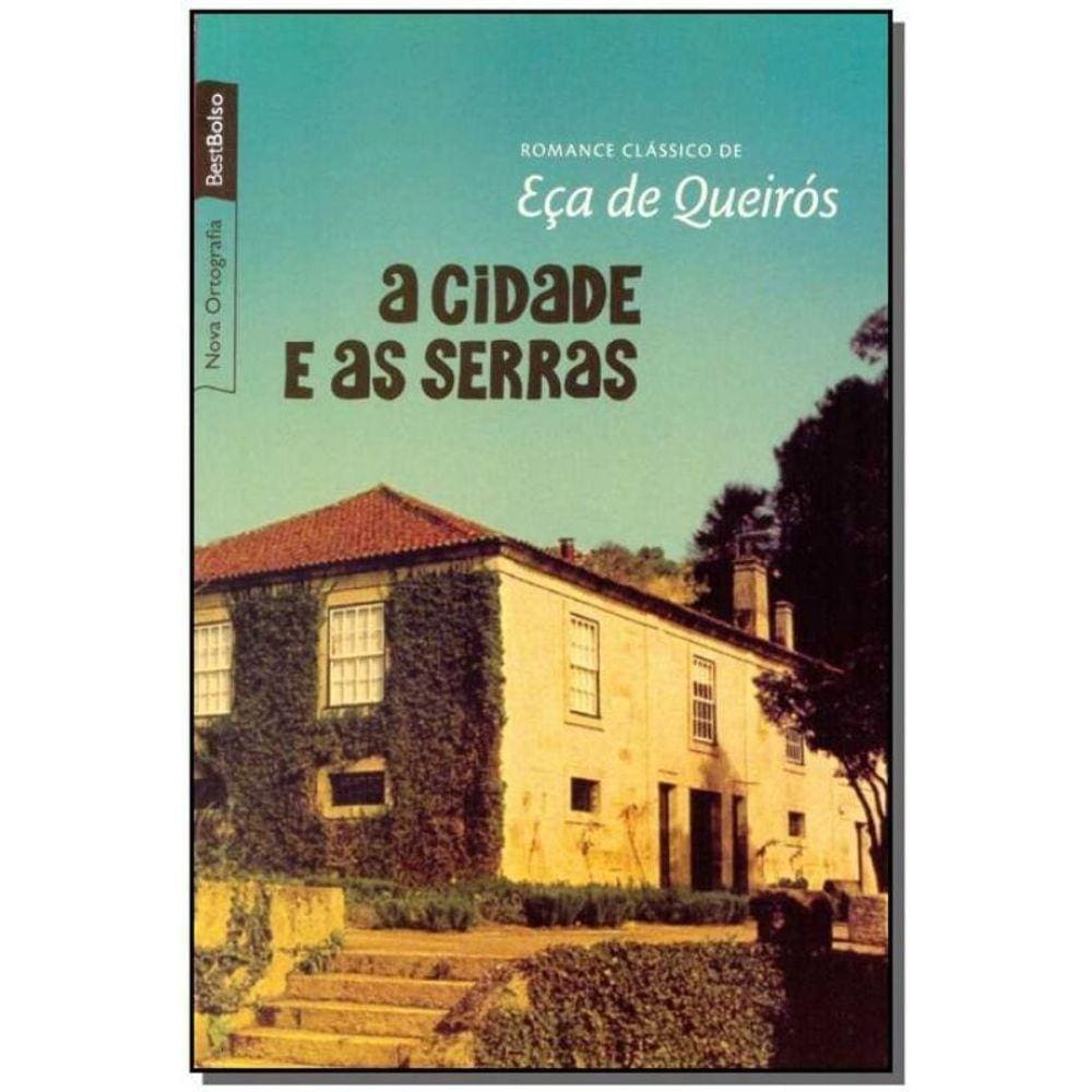 Cidade e as Serras, A