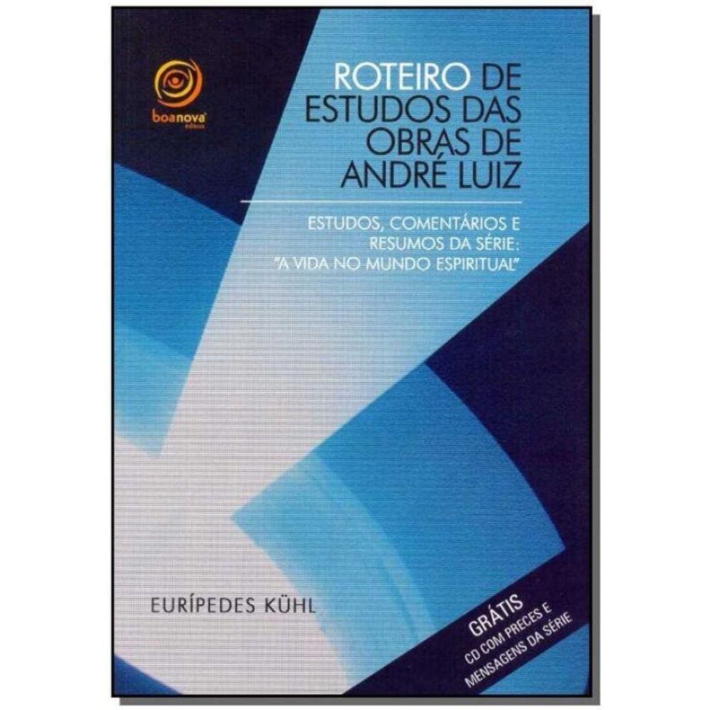 Roteiro de Estudos das Obras de André Luiz