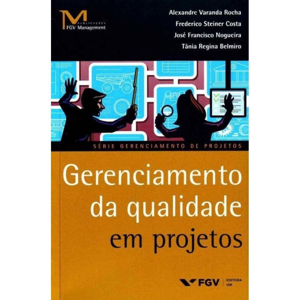 Gerenciamento da Qualidade em Projetos
