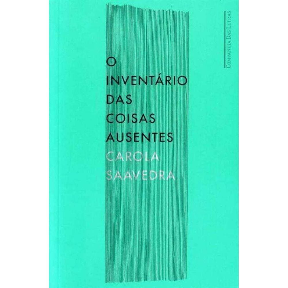 Inventario Das Coisas Ausentes, O