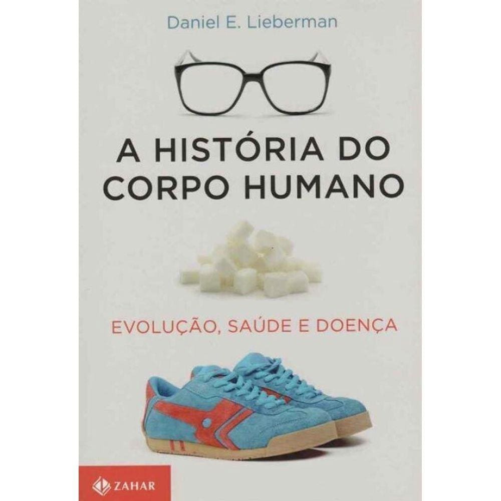 História do Corpo Humano, A