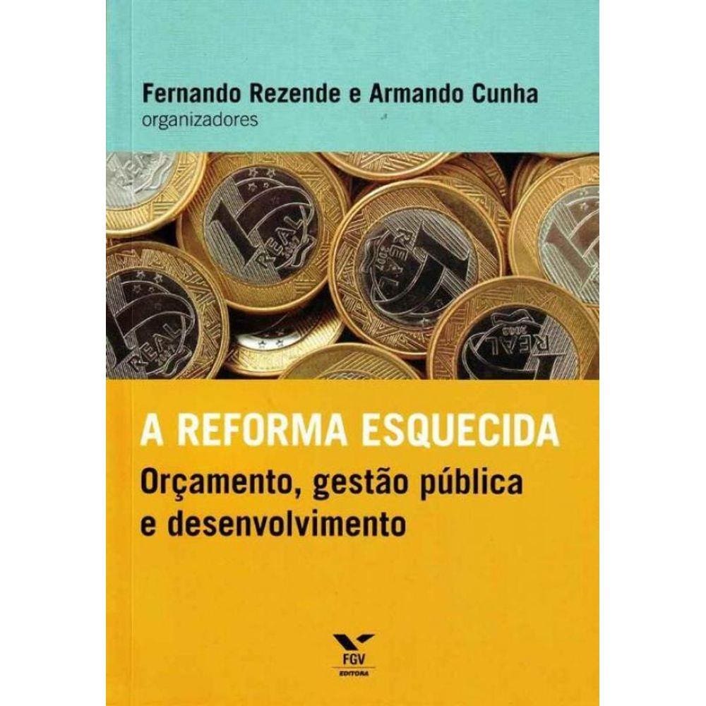 Reforma Esquecida - Vol.01