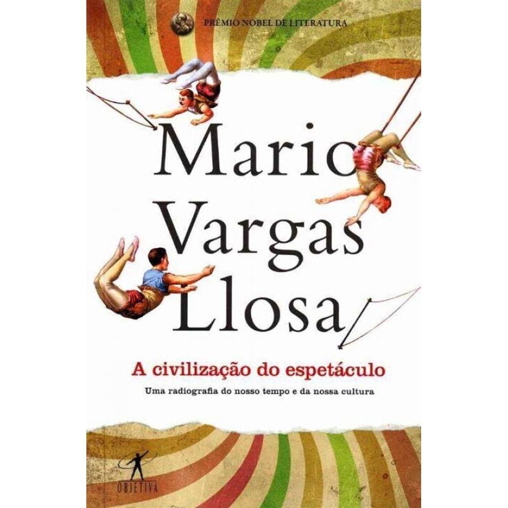 Civilizacao Do Espetaculo, A