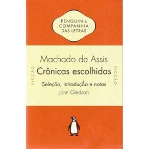 Crônicas Escolhidas - Seleção, Introdução e Notas