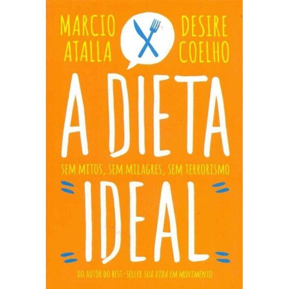 Dieta Ideal, A