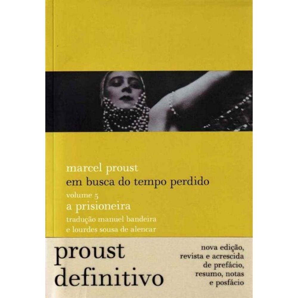 Em Busca do Tempo Perdido V. 05 - a Prisioneira