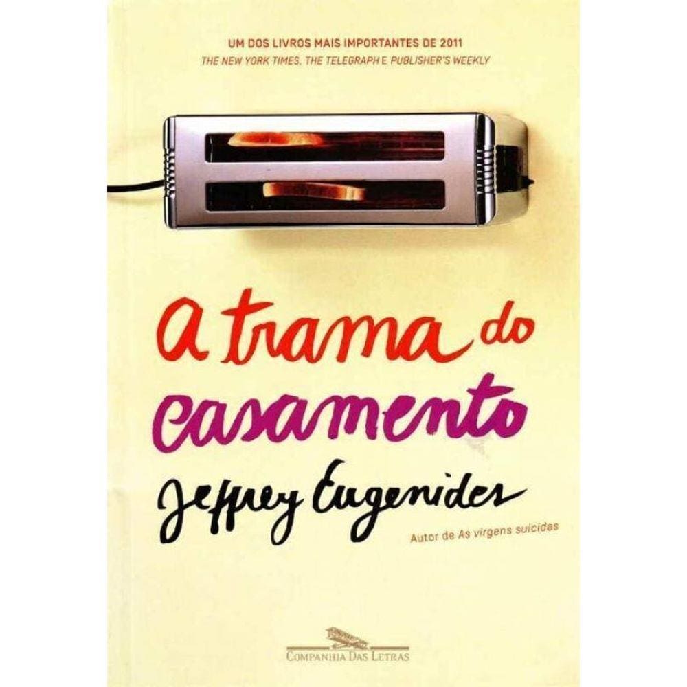 Trama do Casamento, A