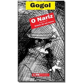 Nariz, o - Seguido De Diario De Um Louco