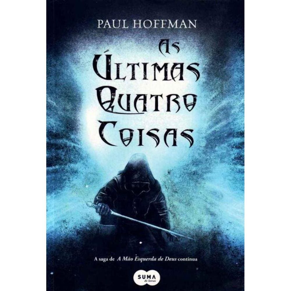 Últimas Quatro Coisas, As