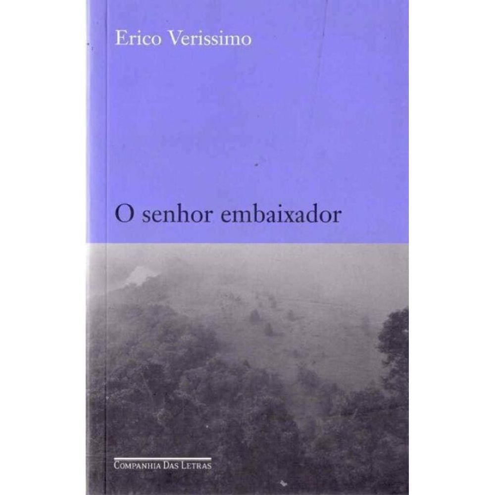 Senhor Embaixador, O