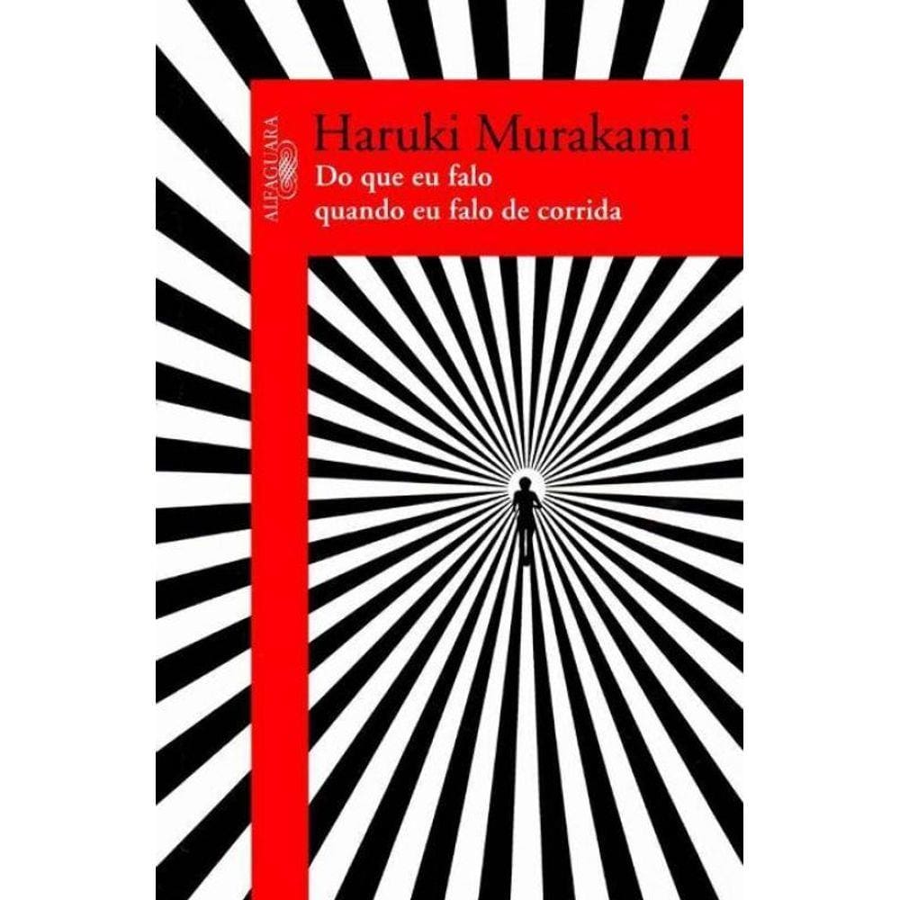 Do Que Eu Falo Quando Eu Falo de Corrida