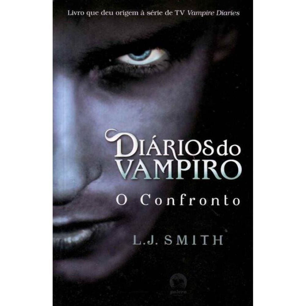 Confronto - Colecao: Diarios do Vampiro - Vol. 2 (Em by _