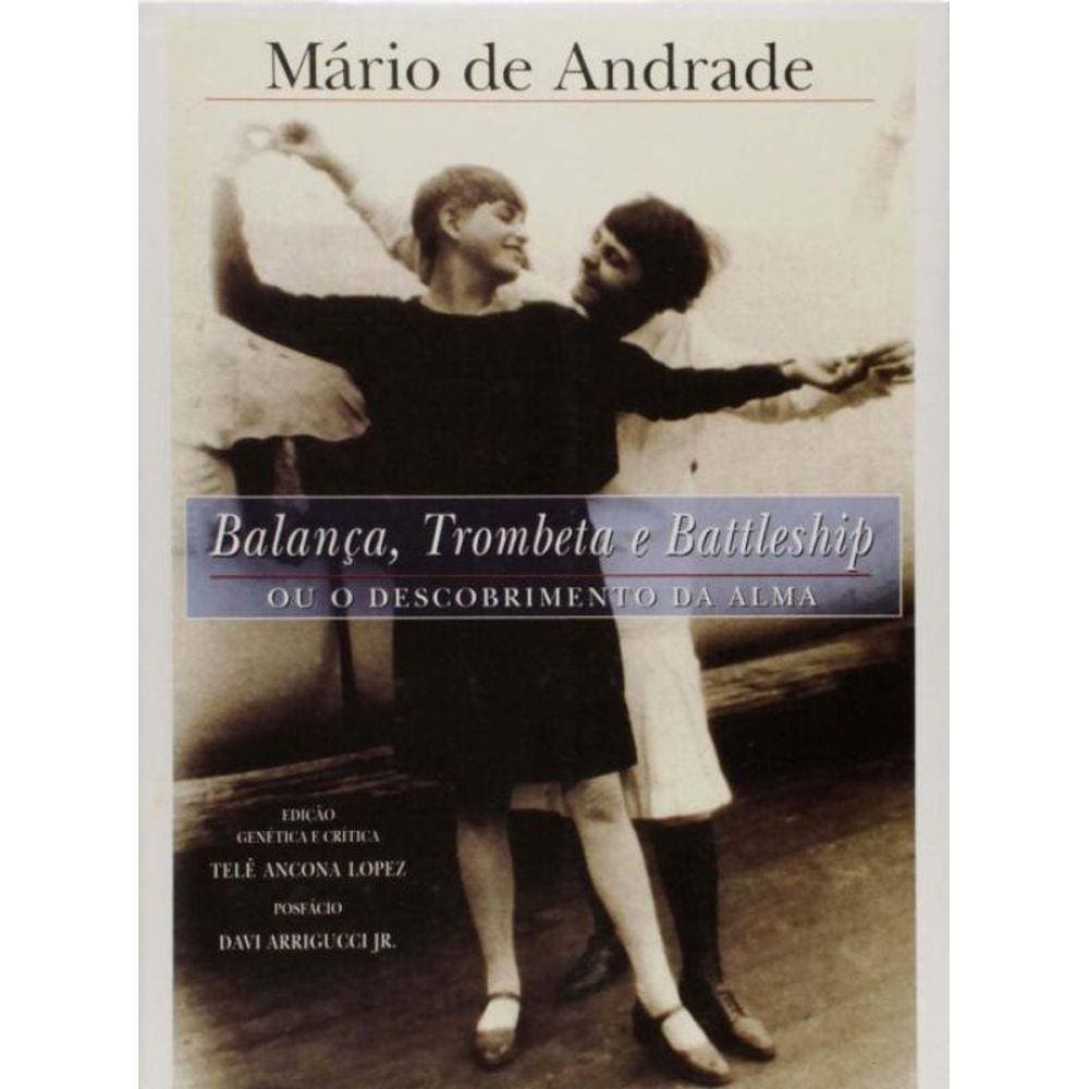 Balança, Trombeta e Battleship Ou o Descobr. Alma