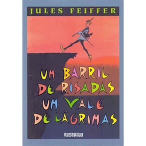Um Barril de Risadas, Um Vale de Lágrimas