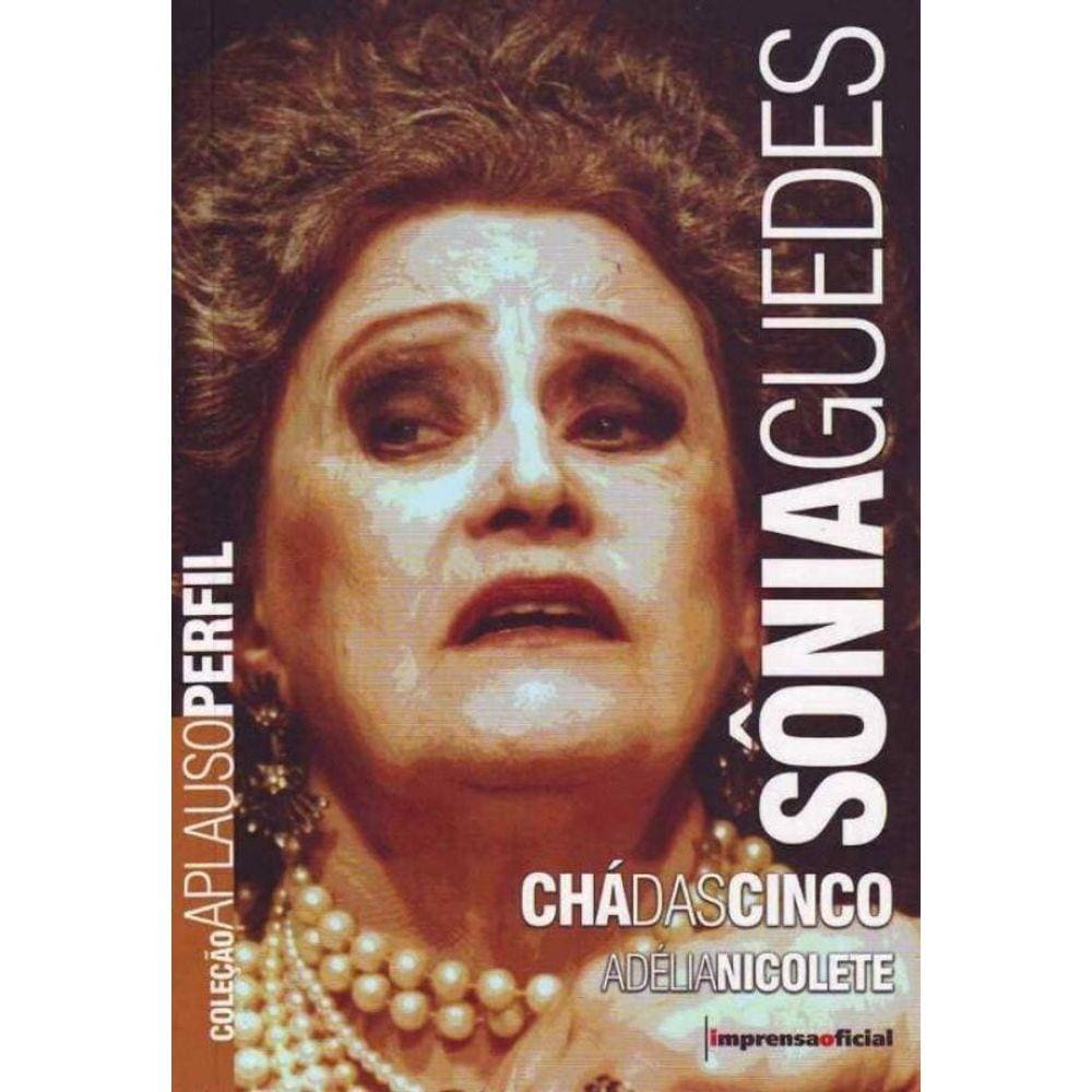 Sônia Guedes - Chá das Cinco