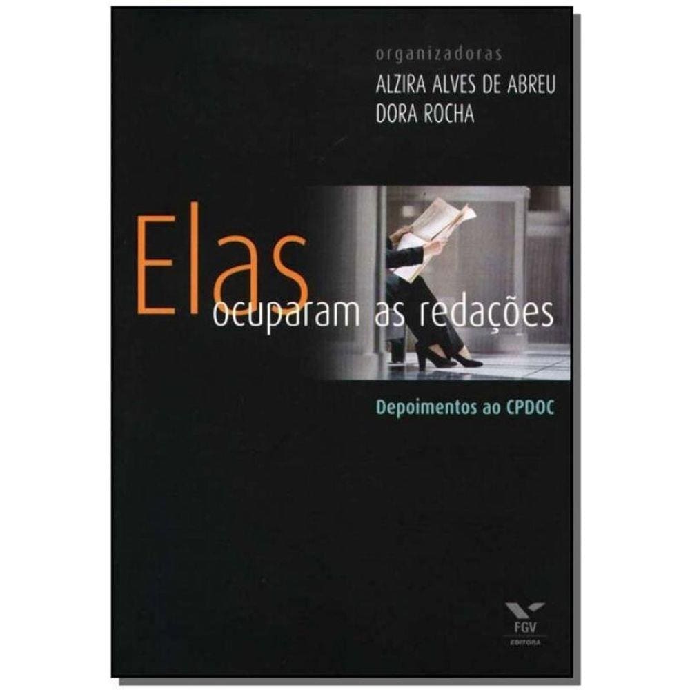 Elas Ocuparam as Redações