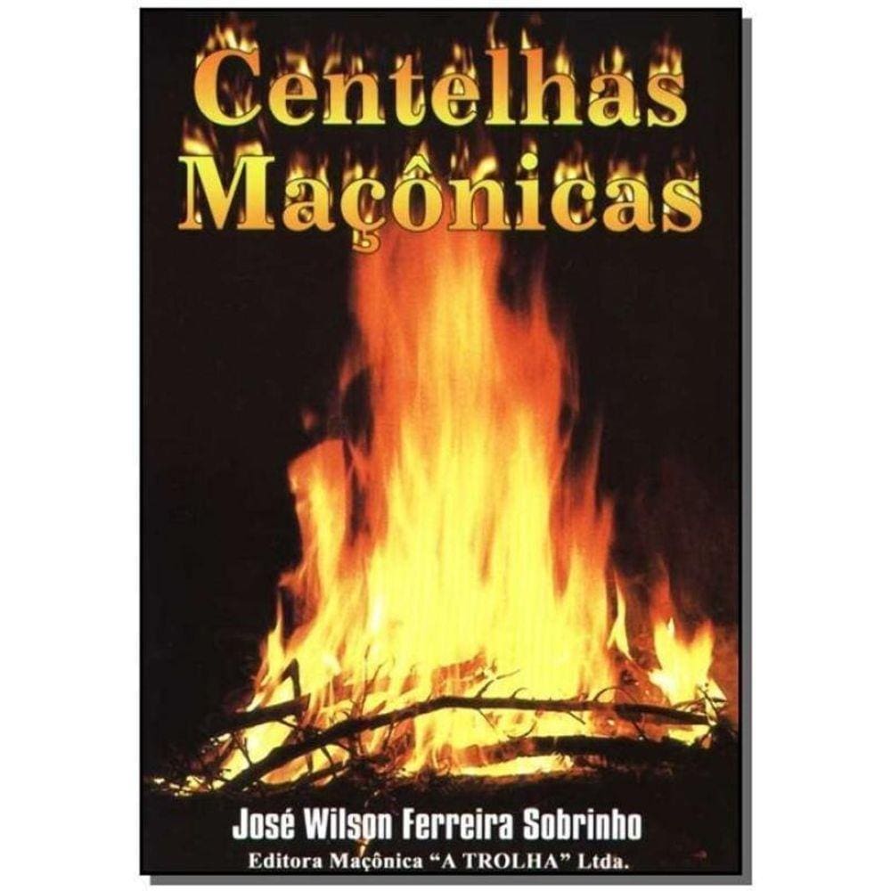 Centelhas Maçonicas