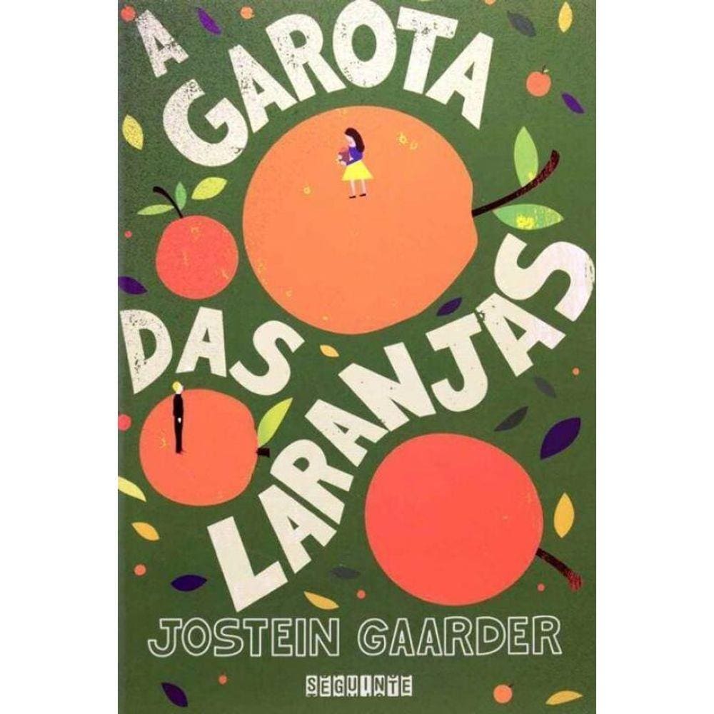 Garota das Laranjas, A