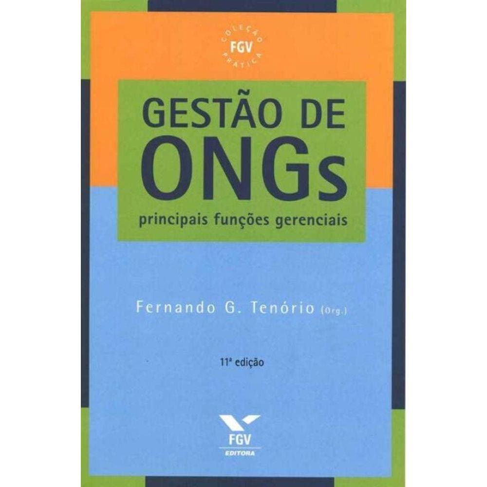 Gestão de Ongs: Principais Funções Gerenciais, 9ª Edição