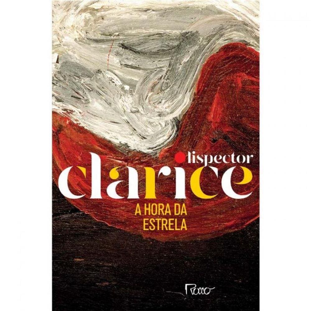 Hora da Estrela, A - (Edição Comemorativa)