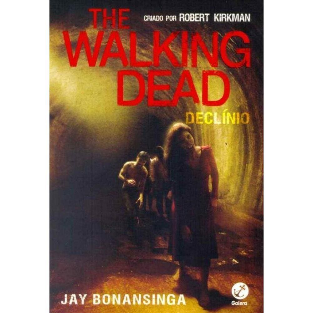 The Walking Dead - Declínio