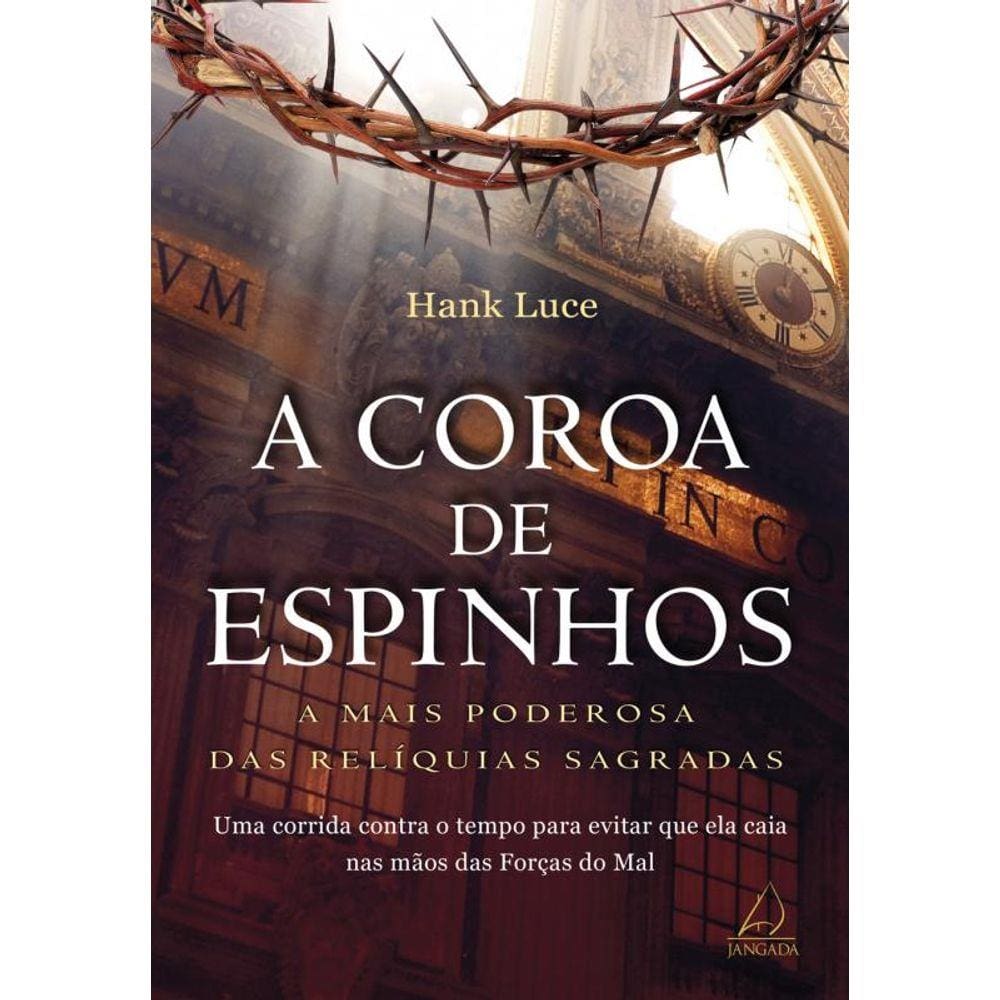 Coroa de Espinhos, A