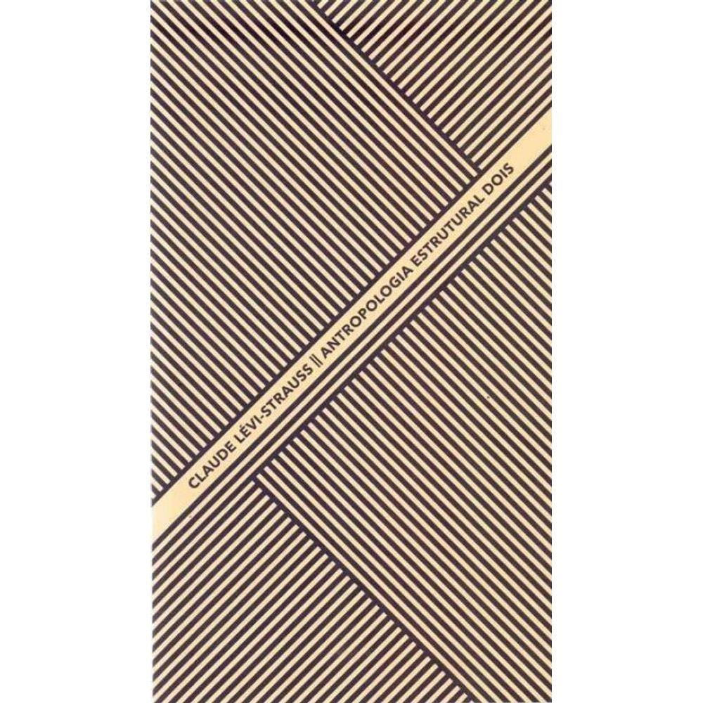 Antropologia Estrutural Dois