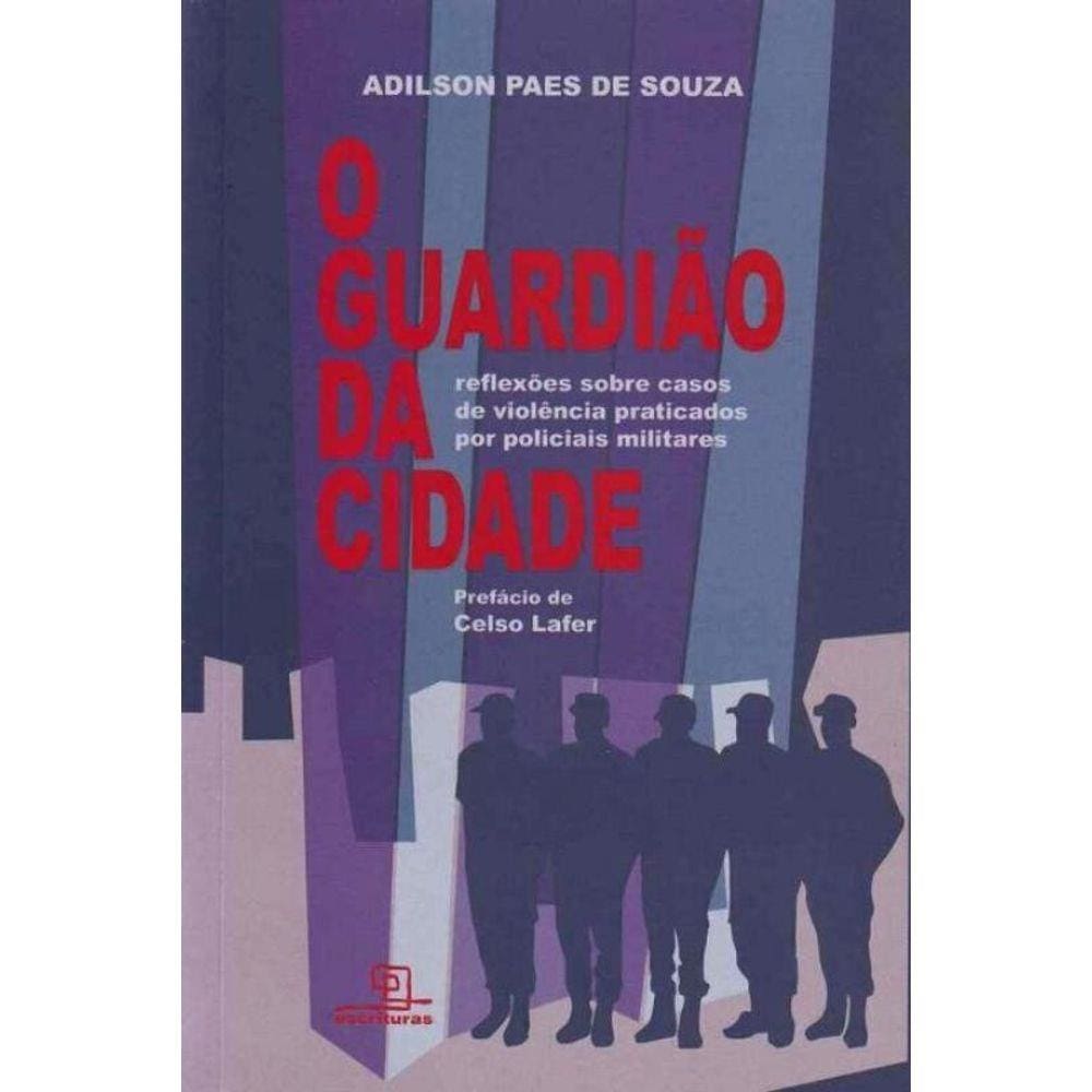 Guardião da Cidade, O