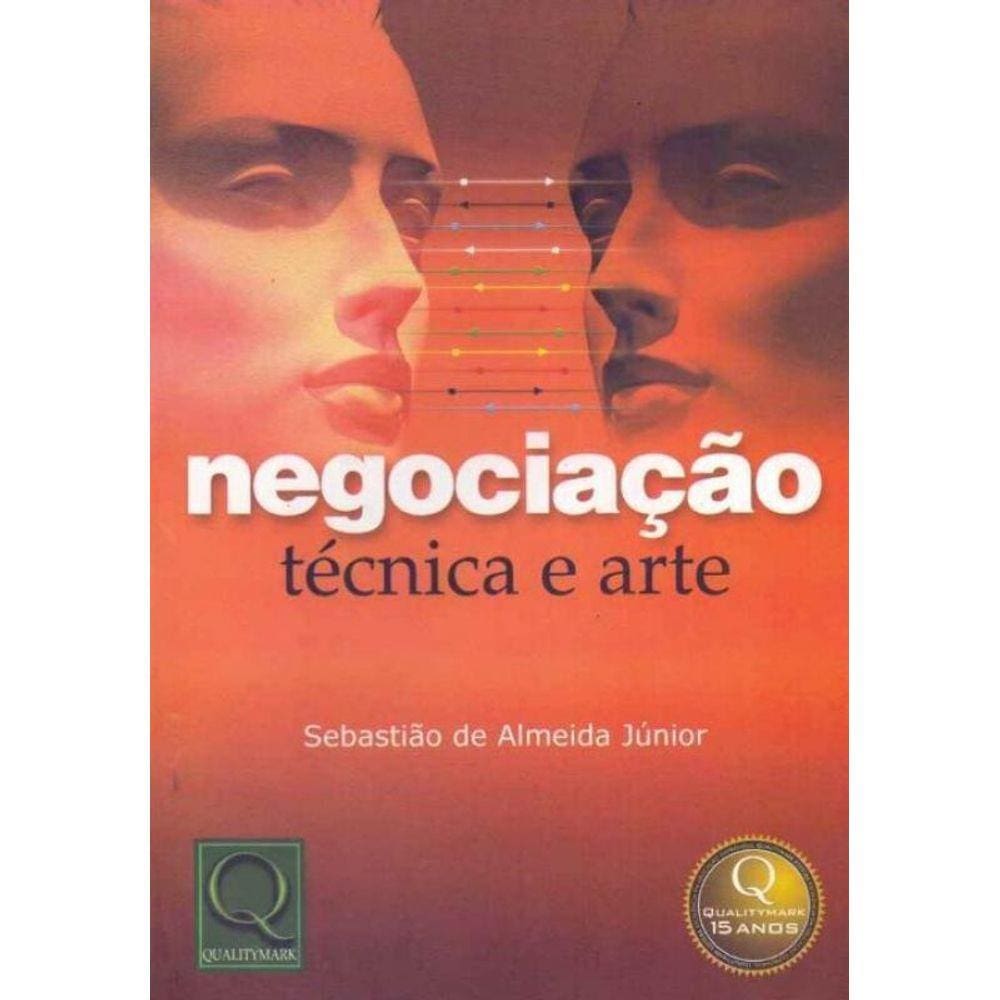 Negociação - Técnica e Arte