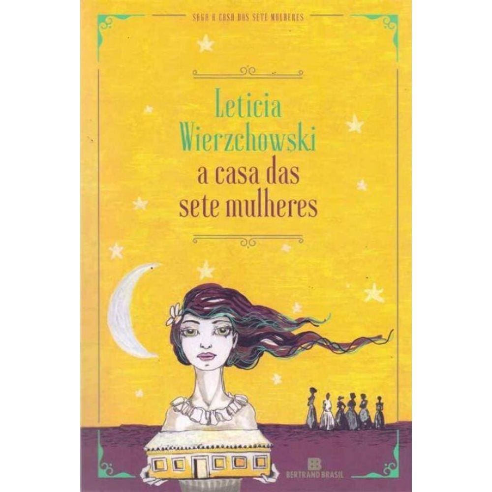 Casa das Sete Mulheres, A