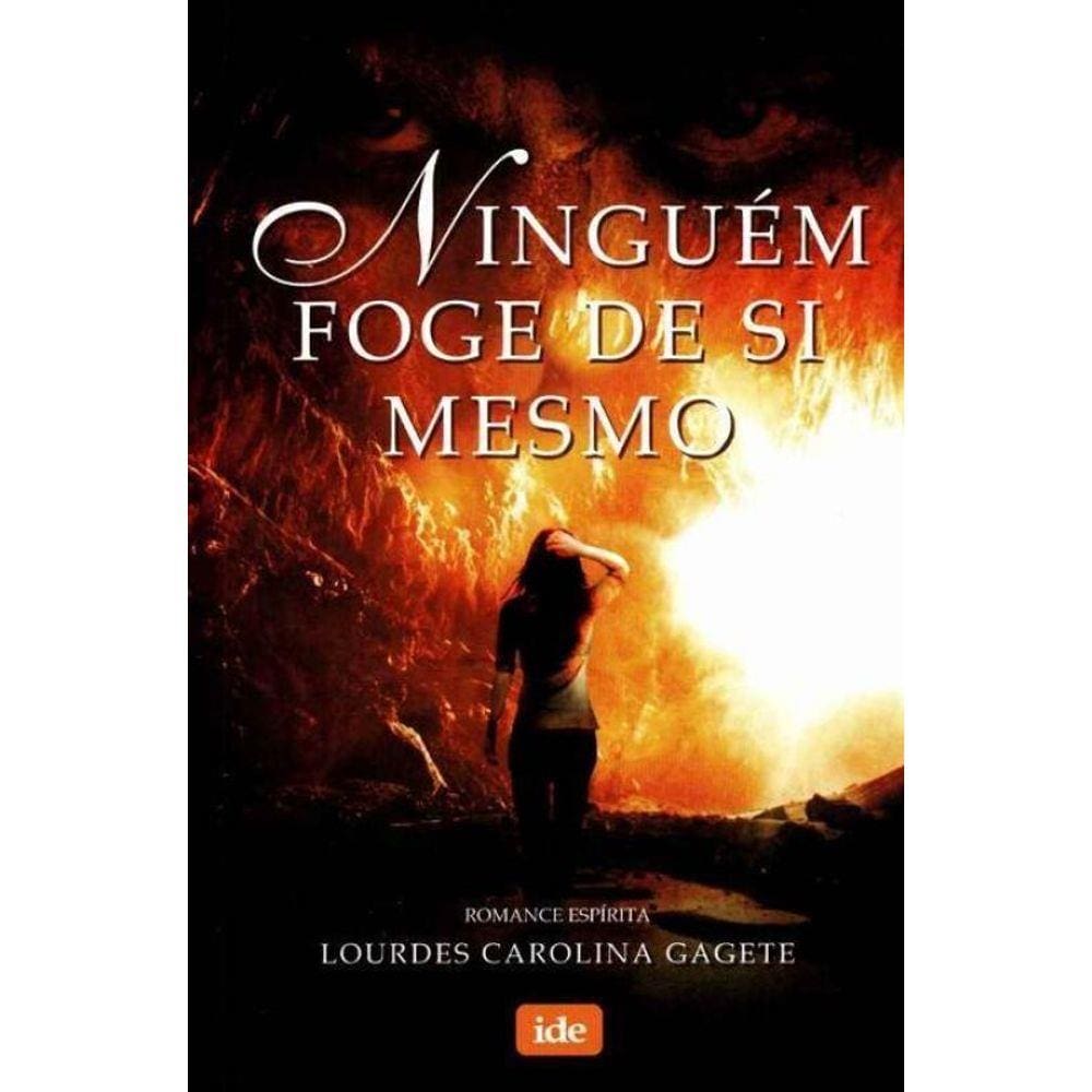 Ninguém Foge de Si Mesmo