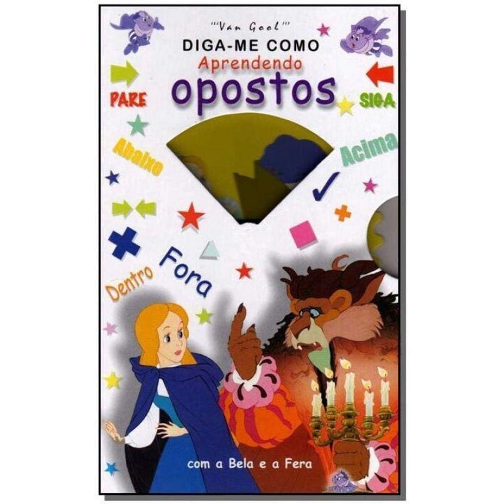 Diga-me Como:aprendendo Opostos
