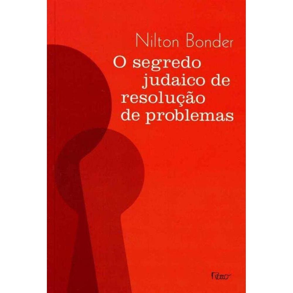 Segredo Judaico de Resolução de Problemas, O