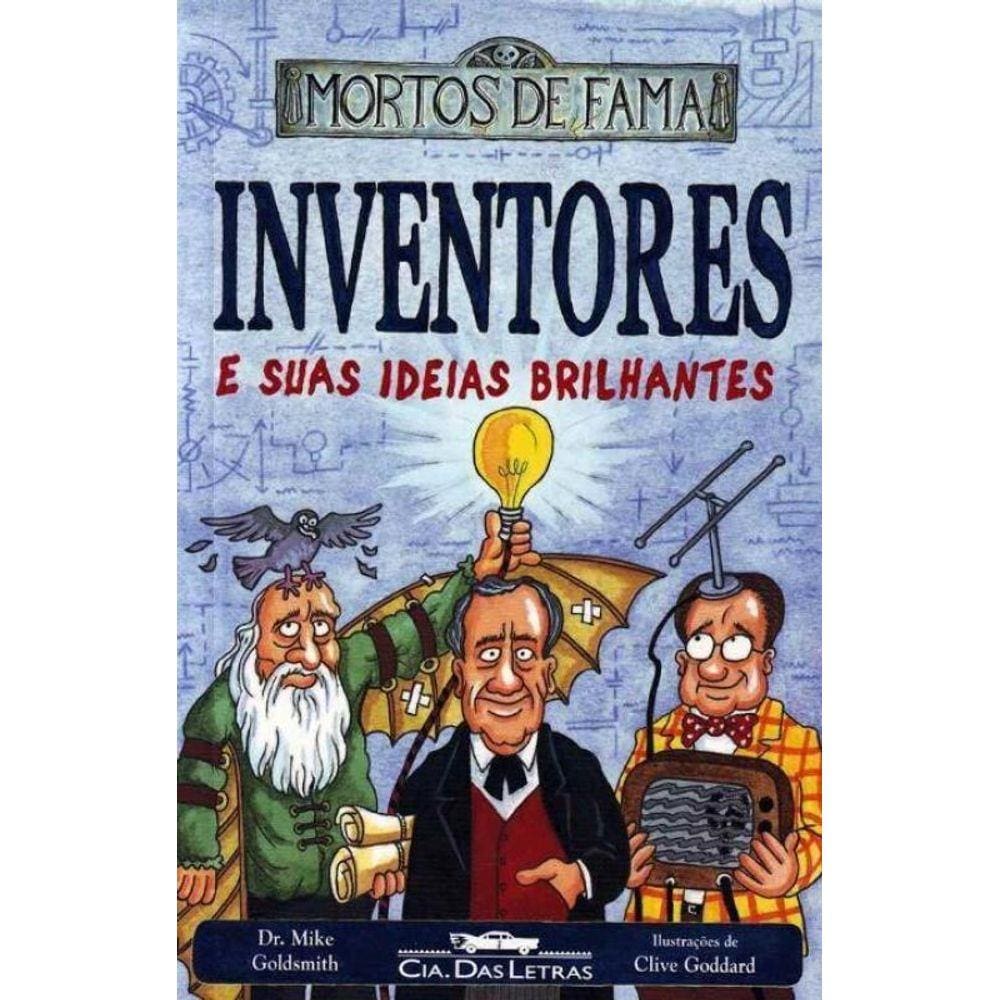 Inventores e Suas Ideias Brilhantes