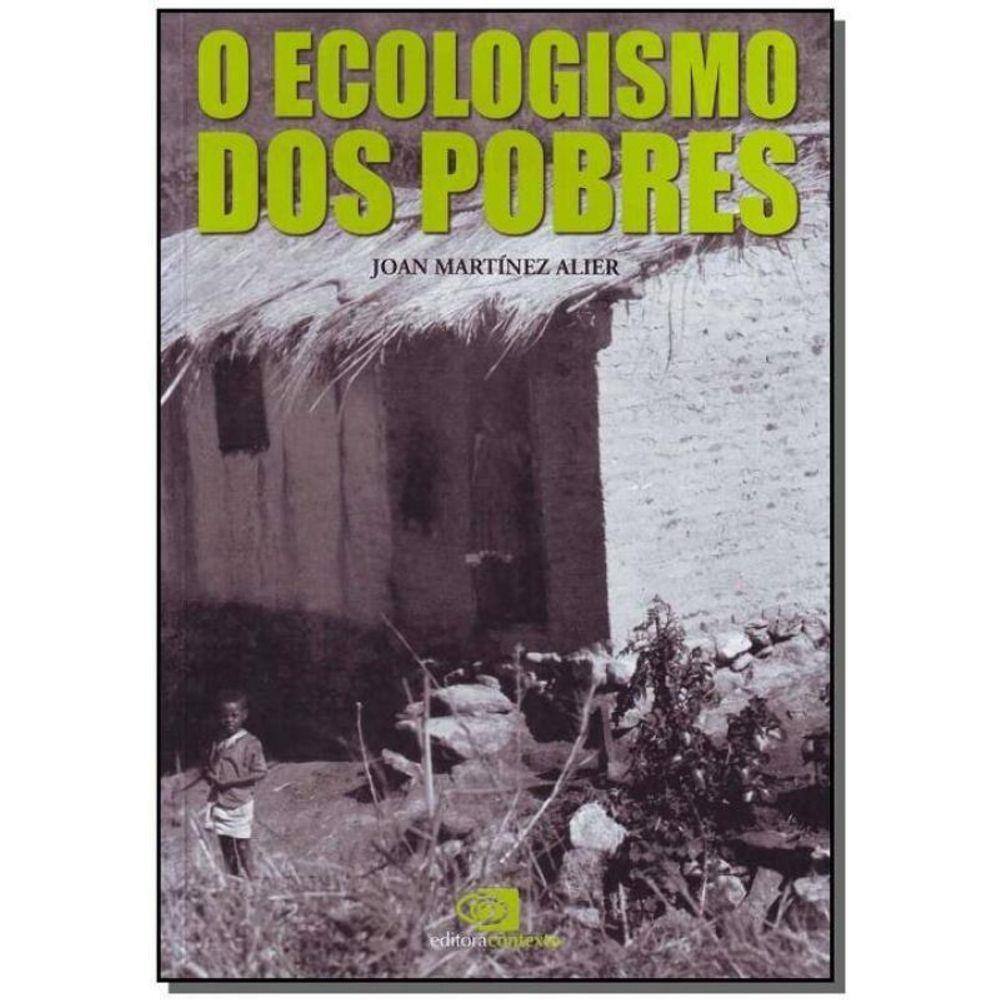 Ecologia dos Pobres, O