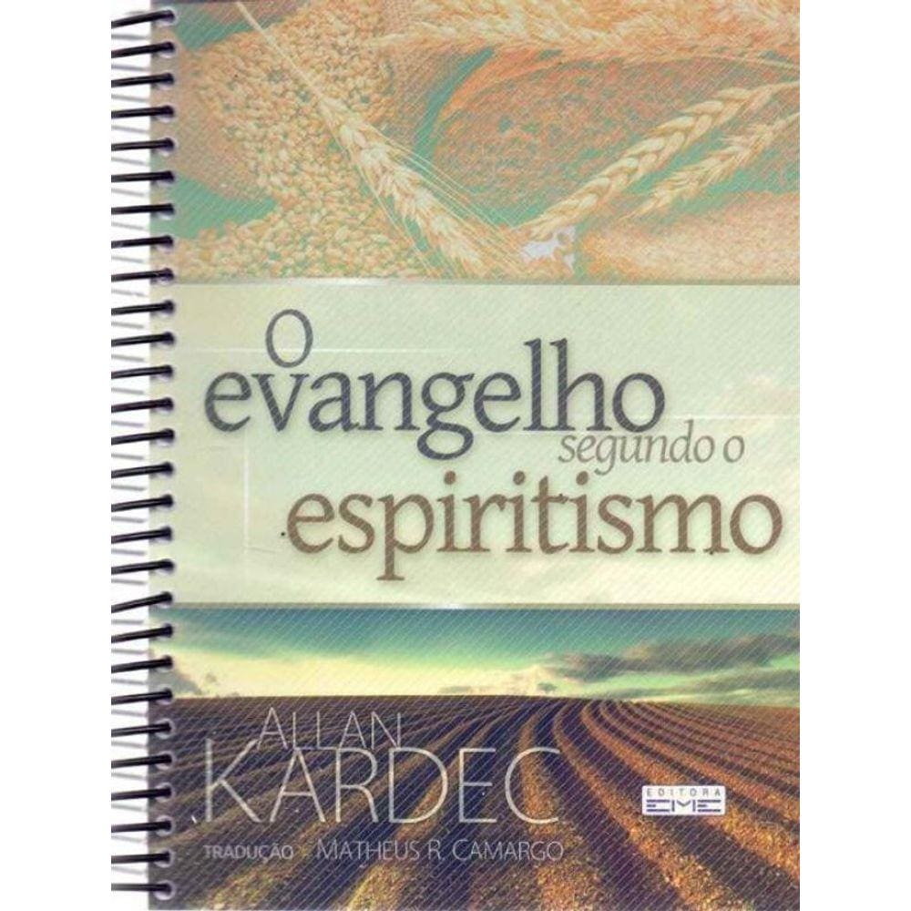 Evangelho Segundo Espiritismo, O