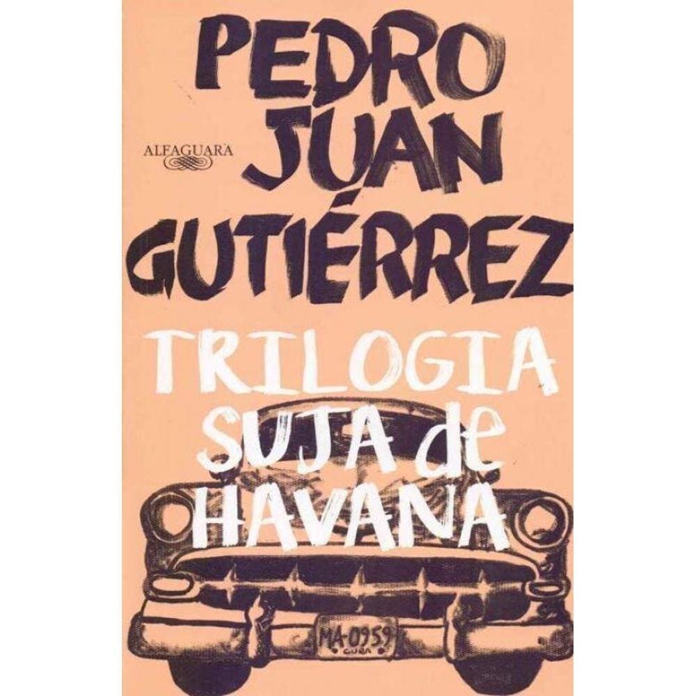 Trilogia Suja de Havana