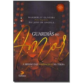 GUARDIãS DO AMOR
