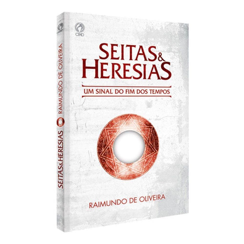 Seitas E Heresias  Raimundo De Oliveira