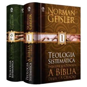 Teologia Sistematica Norman Geisler 2 Volumes