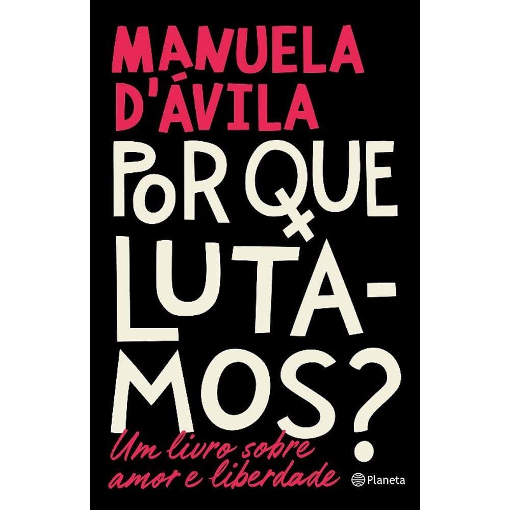 Por Que Lutamos