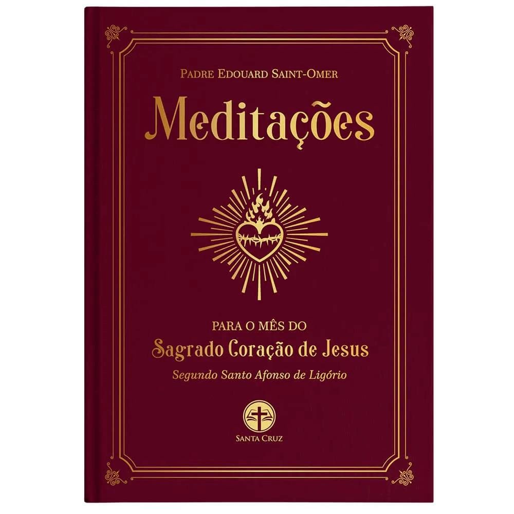 Livro Meditações Para O Mês Do Sagrado Coração De Jesus - Padre E. Saint-Omer
