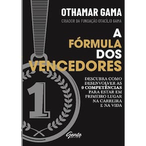 Formula Dos Vencedores, A - Descubra Como Desenvolver As 9 Competencias Par