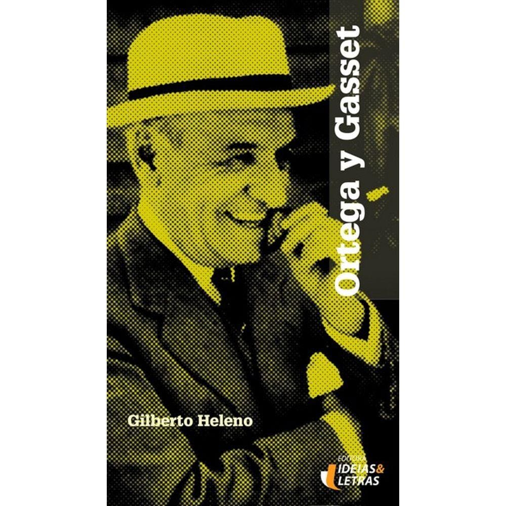 Ortega Y Gasset